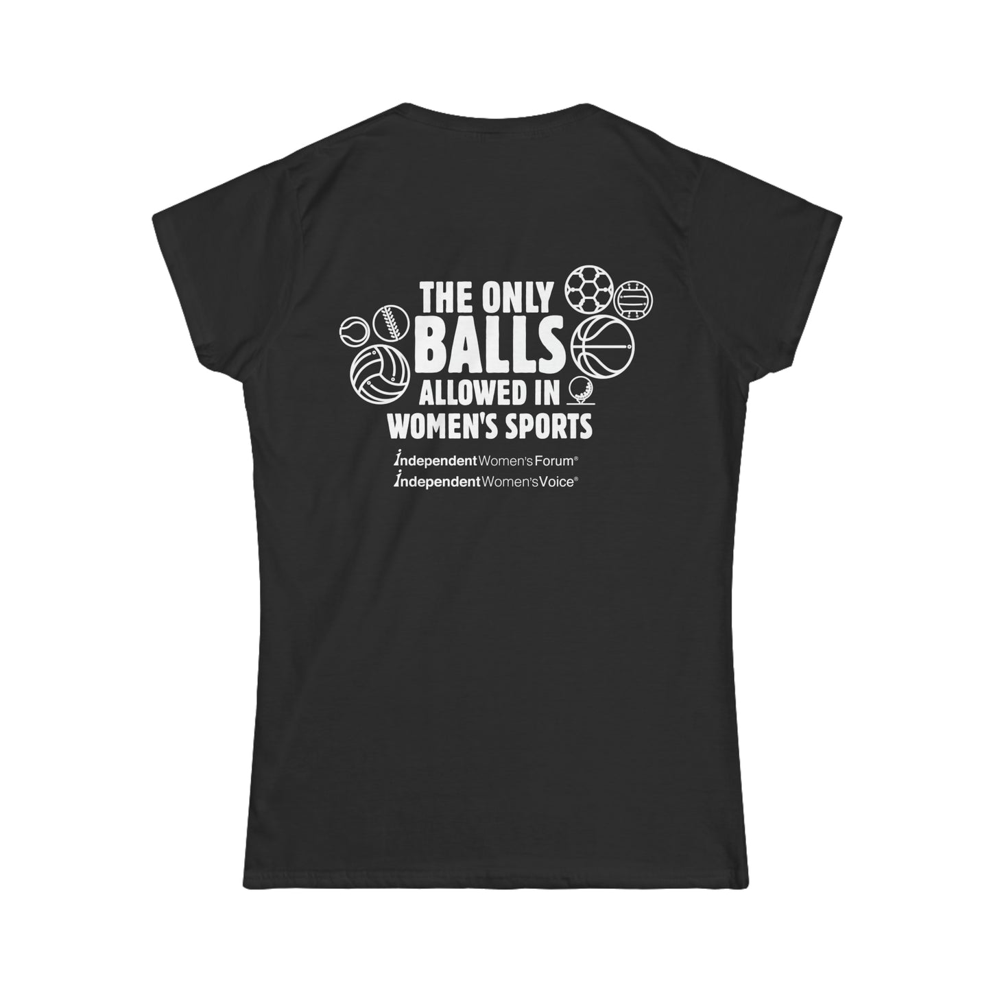 The Only Balls in Women’s Sports | Princess Cut T-Shirt