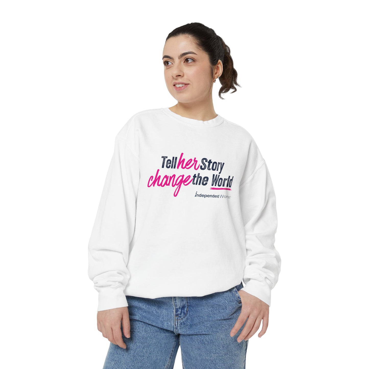 Tell Her Story Change the World - Sweatshirt