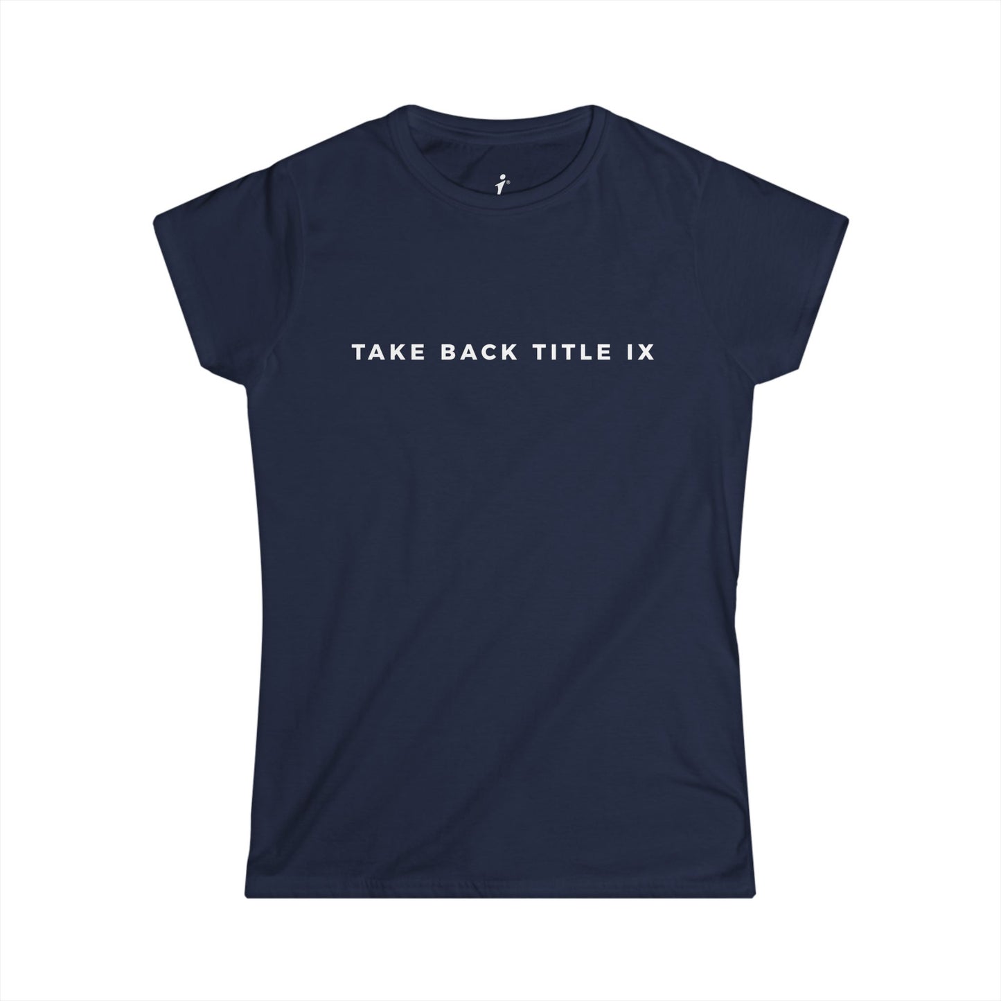 Take Back Title IX | Princess Cut T-Shirt