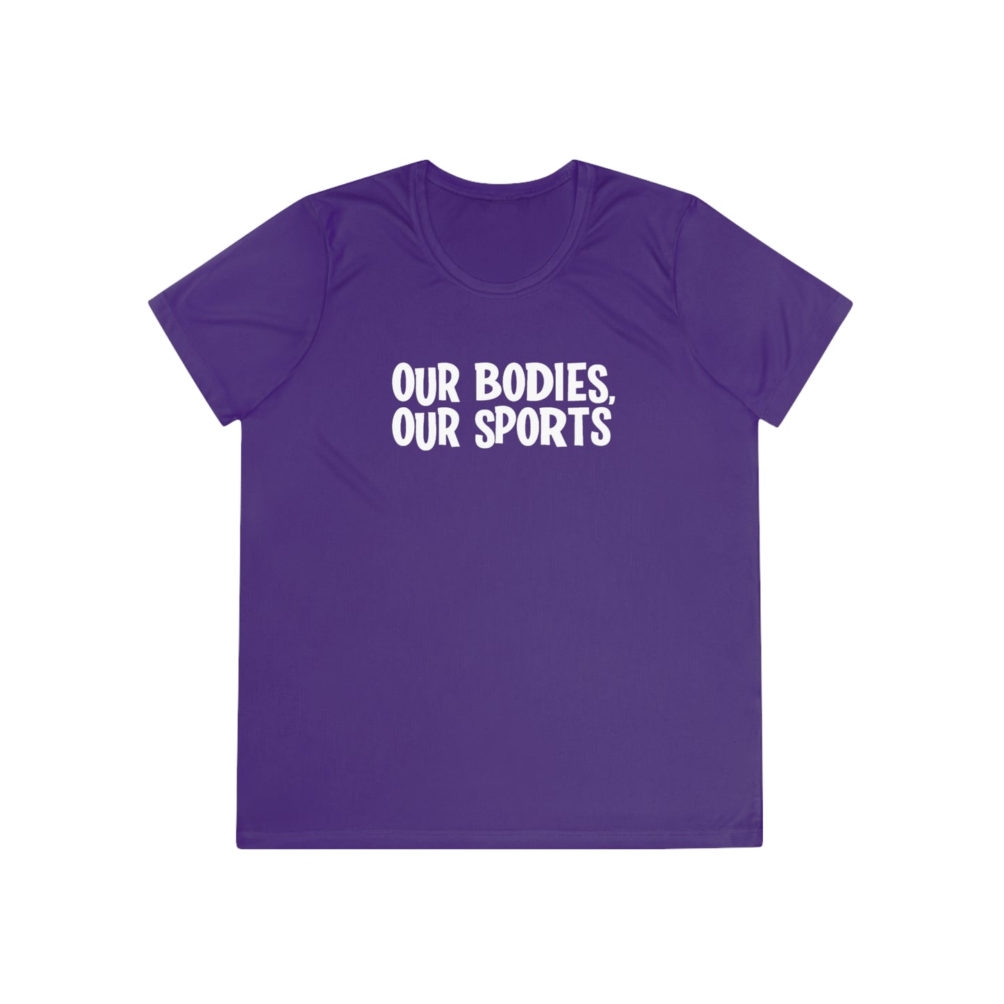 Our Bodies Our Sports | Ladies Competitor Tee