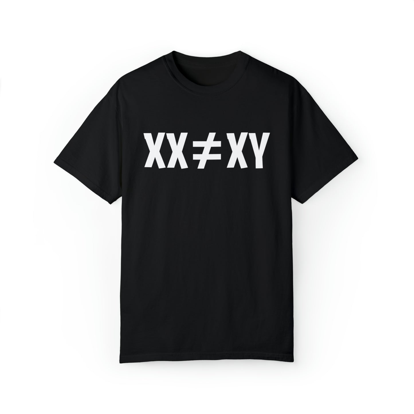 XX ≠ XY | T-Shirt