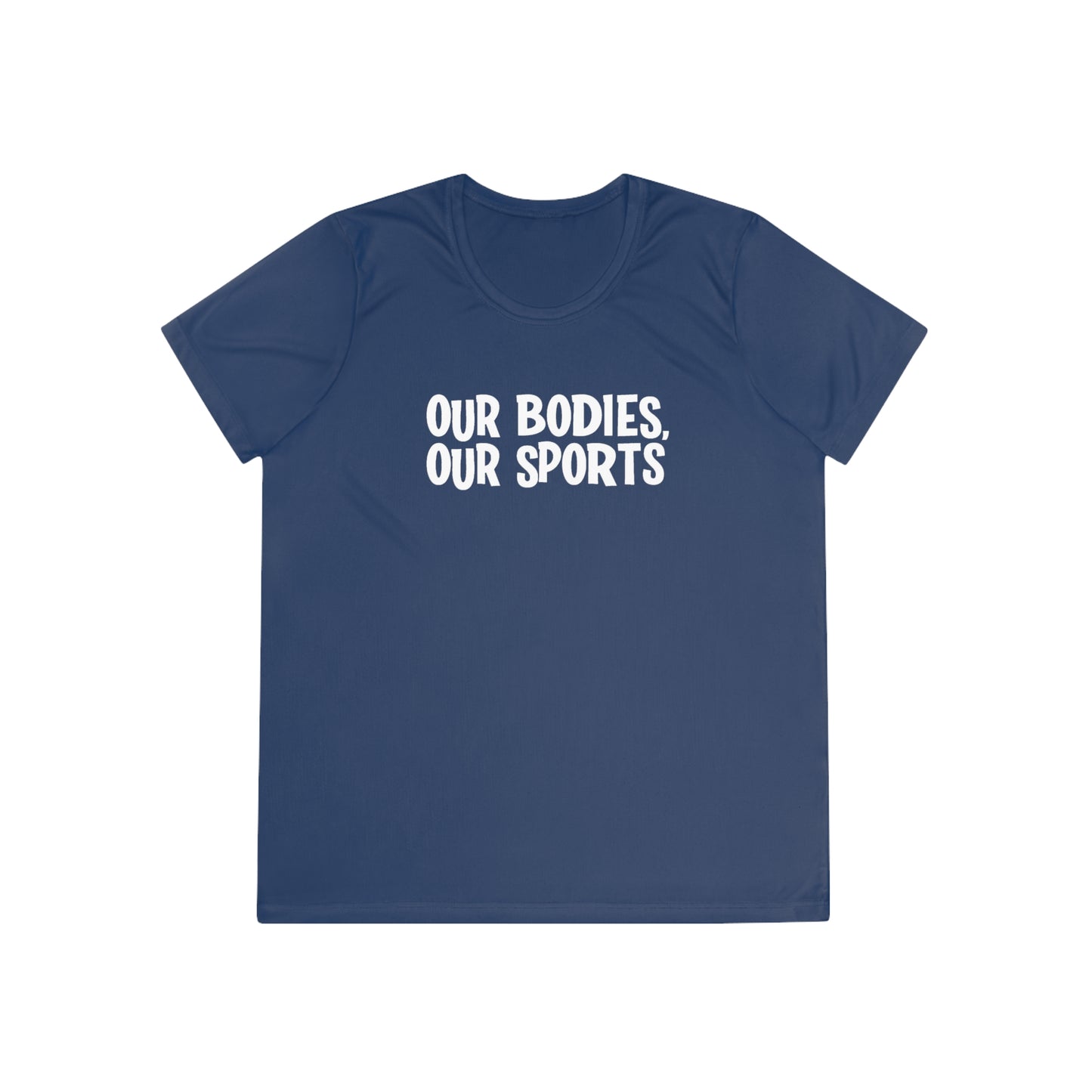 Our Bodies Our Sports | Ladies Competitor Tee