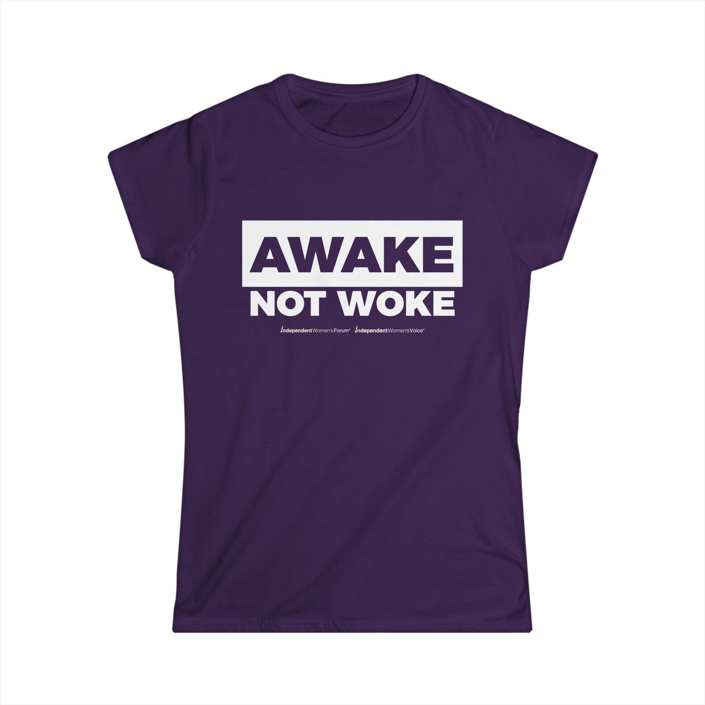 Awake Not Woke | Princess Cut T-Shirt