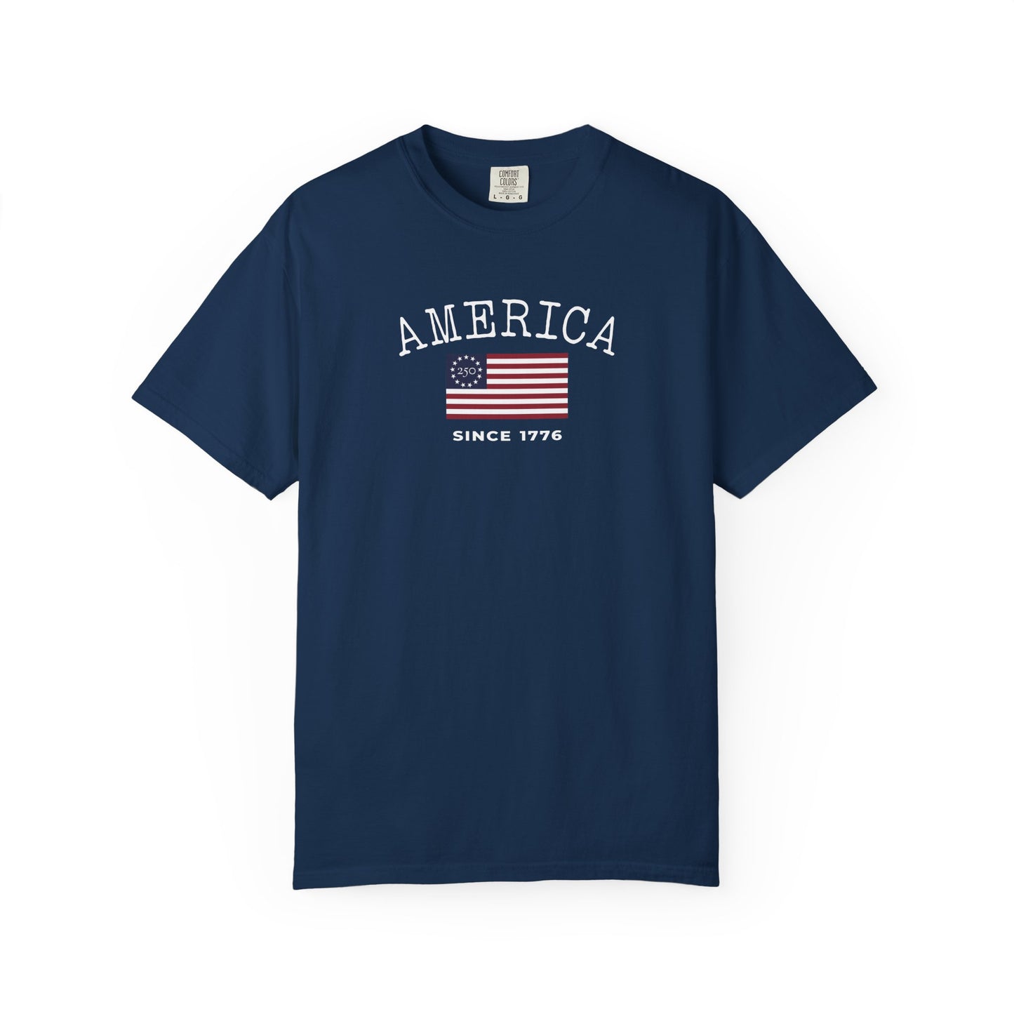 EXCLUSIVE | America Since 1776 250th Anniversary T-Shirt