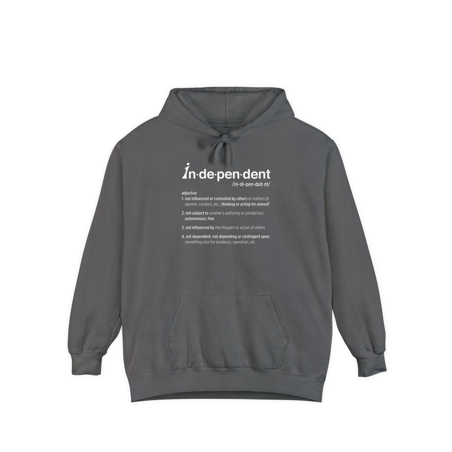 Independent: Defined | Hoodie