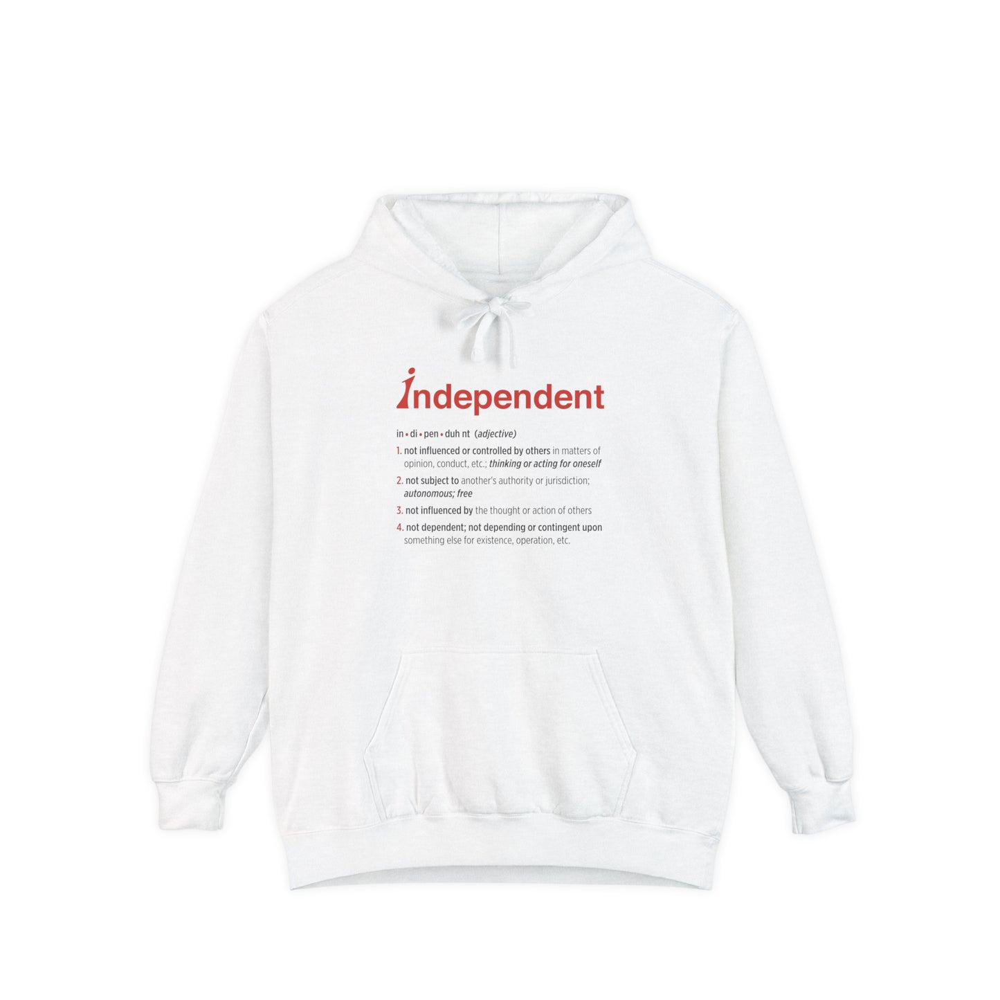 Independent: Defined | Hoodie