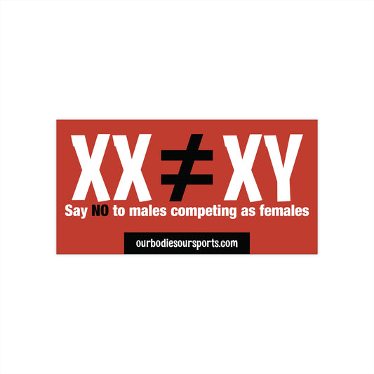 XX ≠ XY | Red Bumper Sticker