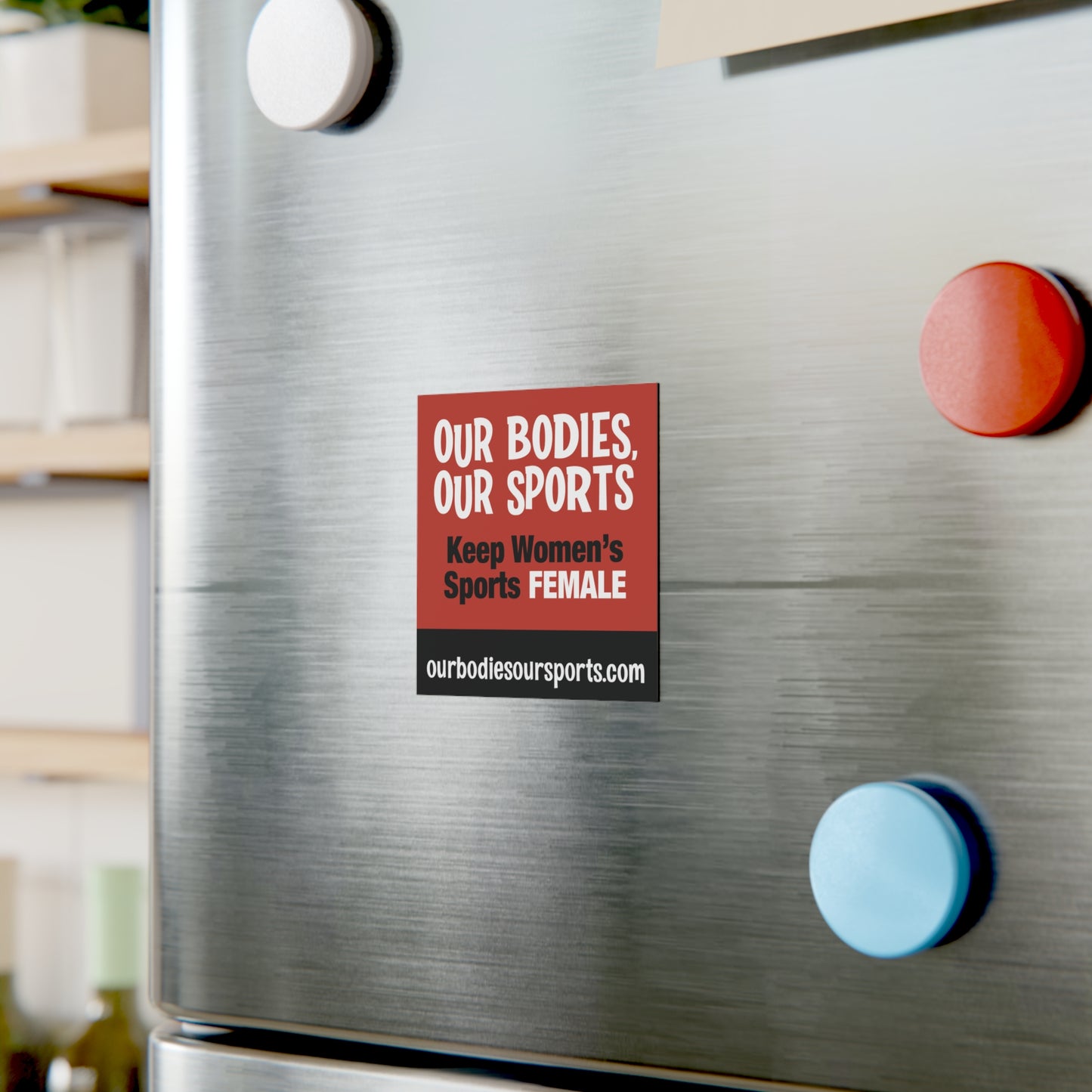 Our Bodies, Our Sports Magnet | Red Magnet