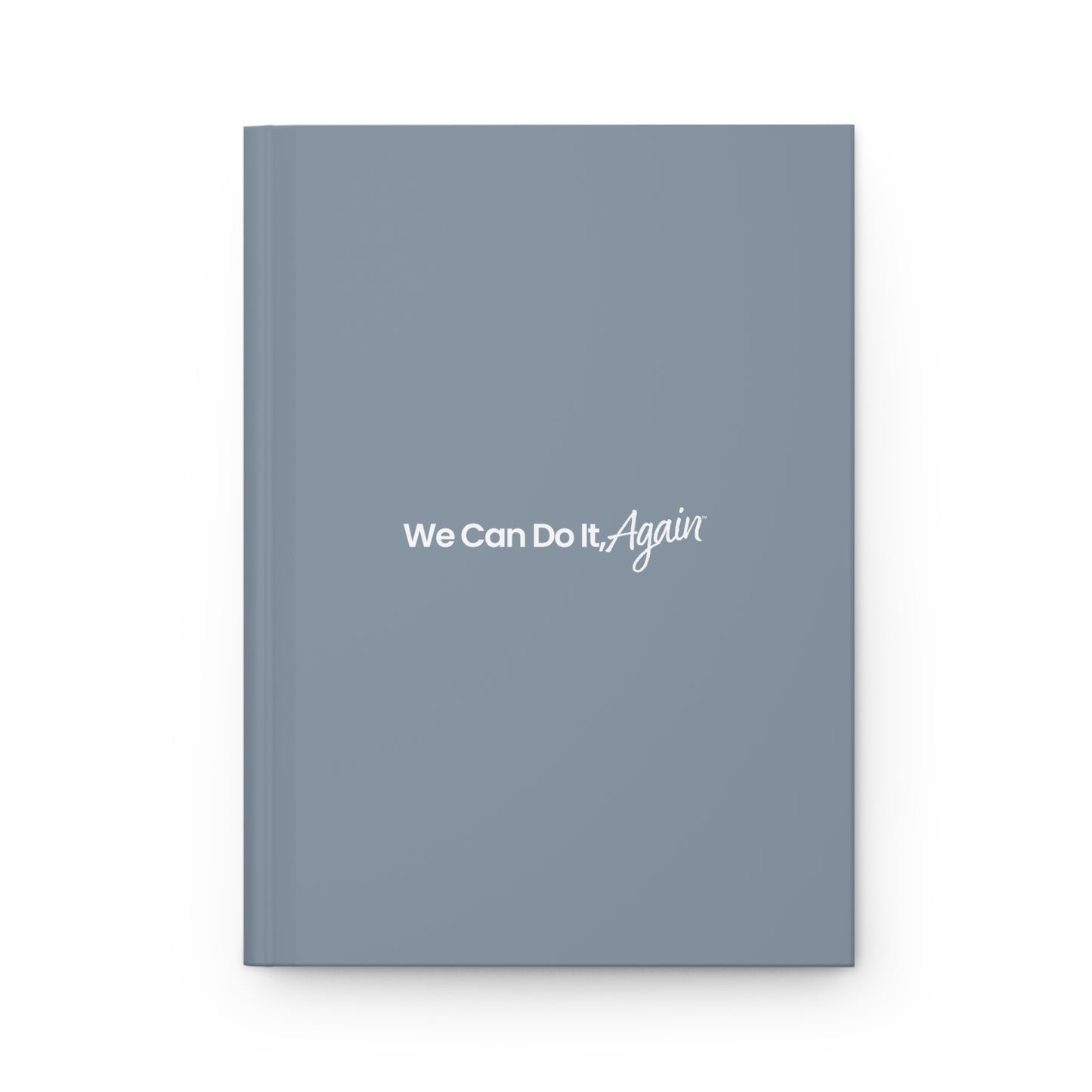 ROSIE 250 | We Can Do It, Again Hardcover Notebook