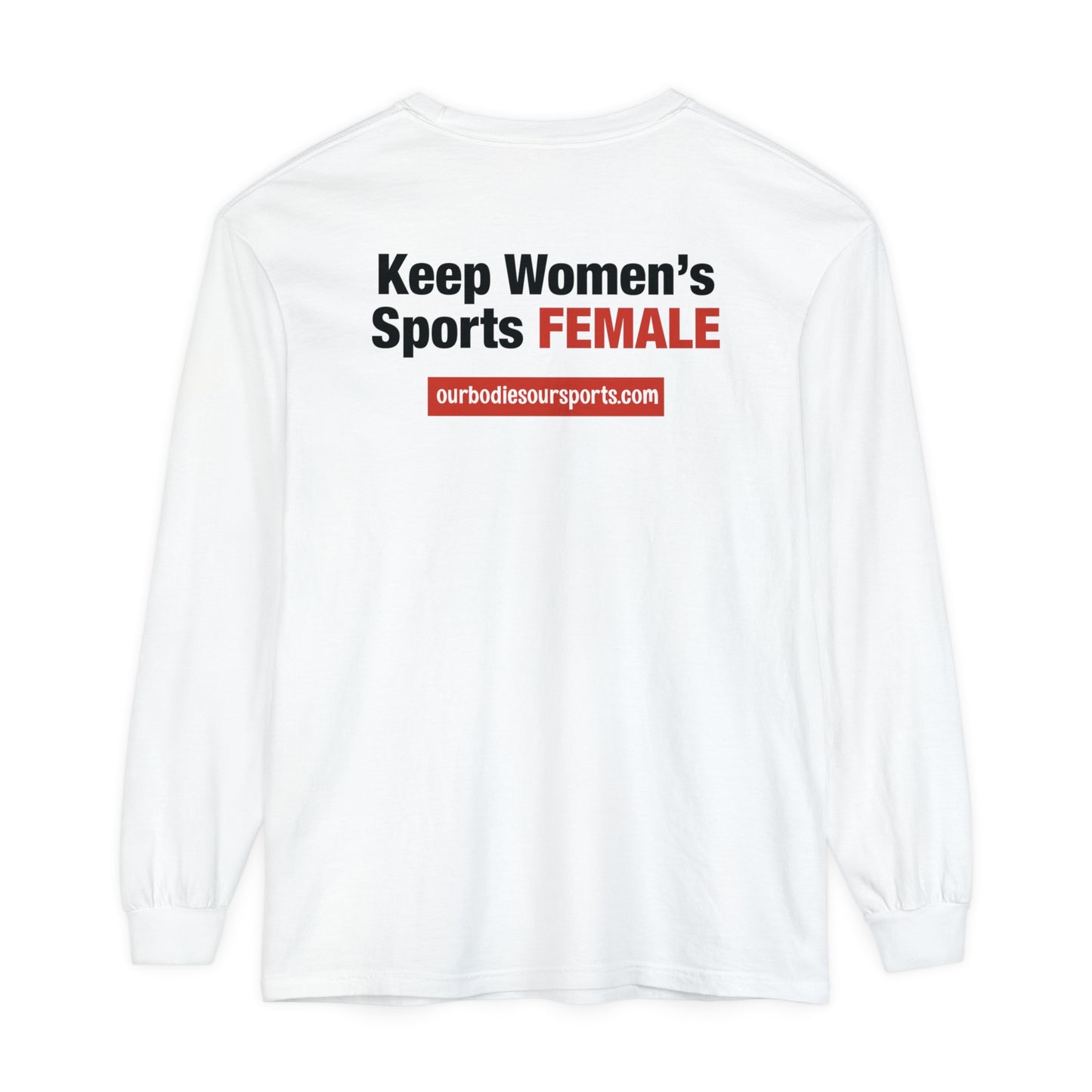 Our Bodies, Our Sports | Long-Sleeve T-Shirt