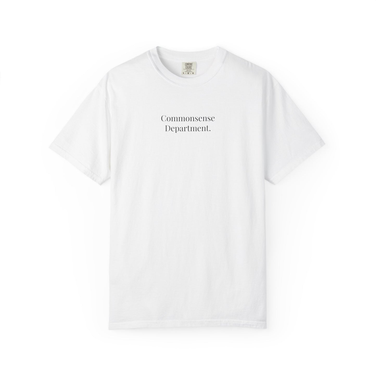 Commonsense Department | T-Shirt
