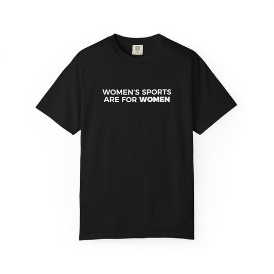 Women's Sports are for Women | T-Shirt