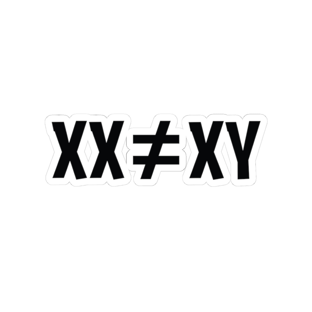 XX ≠ XY | Sticker