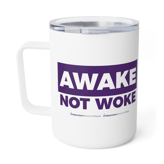 Awake Not Woke | Insulated Coffee Mug